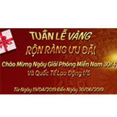 SIÊU KHUYẾN MÃI CỰC LỚN CHÀO MỪNG NGÀY GIẢI PHÓNG MIỀN NAM 30/4 VÀ QUỐC TẾ LAO ĐỘNG 1/5 